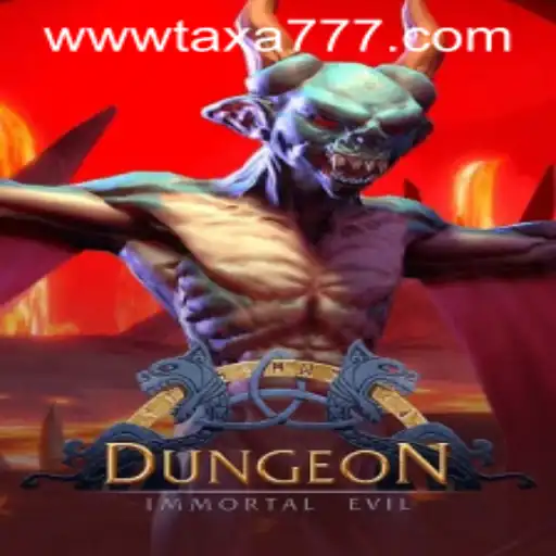 Discover the Mysteries of Dungeon with TAXA777.COM