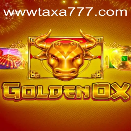 Exploring GoldenOx: An Engaging Gaming Experience with TAXA777.COM