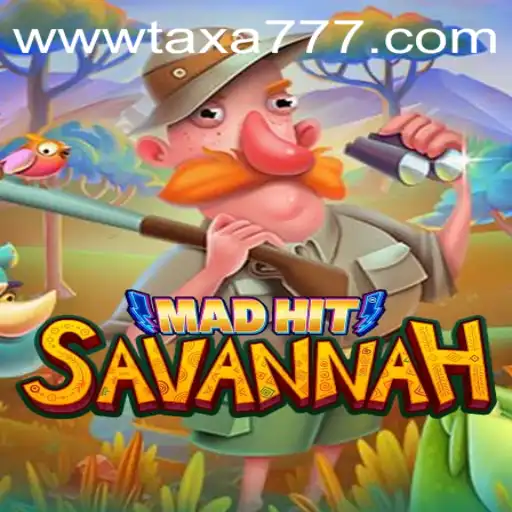 MadHitSavannah: An Exciting Adventure Awaits